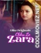 Chhu Le Zara (2025) Part 1 Ullu Hindi Unrated Webseries