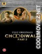 Choodiwala (2022) Part 2 Ullu Original