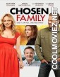 Chosen Family (2024) Hindi Dubbed Movie