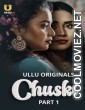 Chuski (2024) Ullu Original