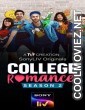 College Romance (2021) Season 2