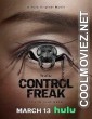 Control Freak (2025) English Movie