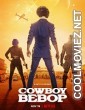 Cowboy Bebop (2021) Season 1
