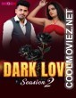 Dark Love 2 (2025) MoodX Original