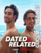 Dated and Related (2022) Season 1
