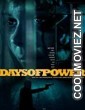 Days Of Power (2018) Hindi Dubbed Movie