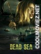 Dead Sea (2024) Hollywood Hindi Dubbed