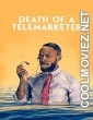 Death of a Telemarketer (2020) Hindi Dubbed Movie