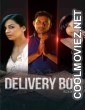 Delivery Boy Pizza on Time (2026) Hindi Movie