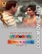 Desi Kisse Na Umra Ki Seema Ho (2024) Part 2 Ullu Originals