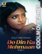 Do Din ka Mehmaan (2025) Part 1 Ullu Hindi Unrated Webseries