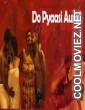 Do Pyaasi Aurat (2022) Niflix Original