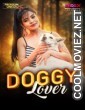 Doggy Lover (2026) MoodX Hindi Short Film