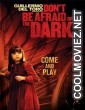 Dont Be Afraid of the Dark (2011) Hindi Dubbed Movie