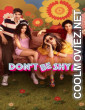 Dont Be Shy (2026) Hindi Movie
