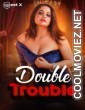 Double Trouble (2026) MeetX Hindi Short Film