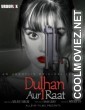 Dulhan Aur 1 Raat (2021) Season 1