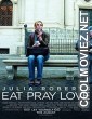 Eat Pray Love (2010) Hindi Dubbed Movie