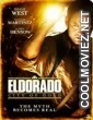 El Dorado City of Gold (2010) Hindi Dubbed Movie