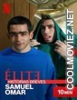 Elite Short Stores Samuel Omar (2021) Season 1