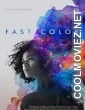 Fast Colour (2019) Hindi Dubbed Movie