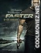Faster (2010) Hindi Dubbed Movie