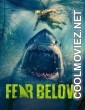 Fear Below (2025) Hollywood Hindi Dubbed