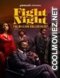 Fight Night The Million Dollar Heist (2025) Season 1