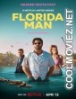 Florida Man (2023) Season 1