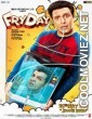 FryDay (2018) Hindi Movie