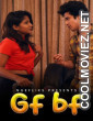 GF BF (2020) Nuefliks Hindi Short Film