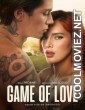 Game of Love (2022) Hollywood Hindi Dubbed