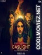 Gaslight (2023) Hindi Movie