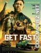 Get Fast (2024) Hollywood Hindi Dubbed