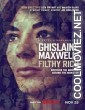 Ghislaine Maxwell Filthy Rich (2021) Hindi Dubbed Movie