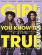Girl You Know Its True (2023) Hindi Dubbed Movie