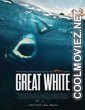 Great White (2021) English Movie