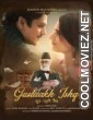Gustaakh Ishq (2025) Hindi Movie