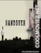 Handover (2021) Hindi Movie