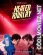 Heated Rivalry (2025) S01 Hindi Web Series
