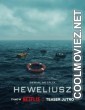 Heweliusz (2025) S01 Hindi Dubbed Web Series