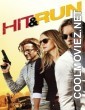 Hit and Run (2012) Hindi Dubbed Movie
