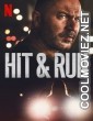 Hit and Run (2021) Season 1