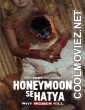 Honeymoon Se Hatya (2026) S01 Hindi Web Series
