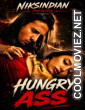 Hungry Ass (2026) NiksIndian English Short Film