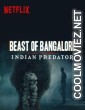 Indian Predator Beast of Bangalore (2022) Season 1