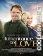 Inheritance to Love (2024) Hollywood Hindi Dubbed