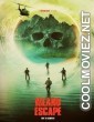 Island Escape (2023) Hindi Dubbed Movie