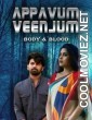 Jism Aur Khoon (Appavum Veenjum) (2021) Hindi Dubbed South Movie