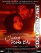 Judaa Hoke Bhi (2022) Hindi Movie